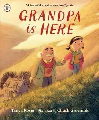 Grandpa Is Here - Rosie, Tanya