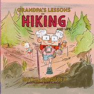 Grandpa's Lessons on Hiking and Life
