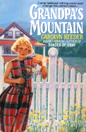 Grandpa's Mountain - Reeder, Carolyn