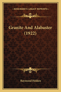 Granite And Alabaster (1922)