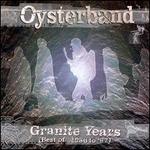 Granite Years: Best of 1986-1997 - Oysterband