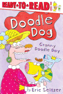 Granny Doodle Day: Ready-To-Read Level 1