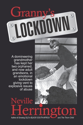 Granny's Lockdown - Herrington, Neville John, PhD