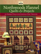 Granola Girl Designs Northwoods Flannel Quilts & Projects