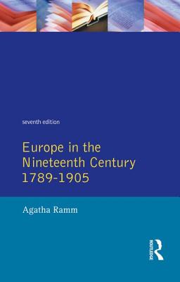 Grant and Temperley's Europe in the Nineteenth Century 1789-1905 - Grant, Arthur James, and Temperley, H W V, and Ramm, Agatha