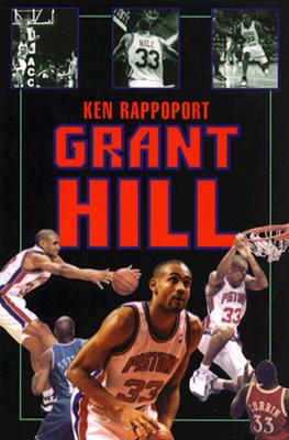 Grant Hill - Rappoport, Ken