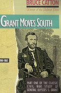 Grant Moves South, 1861-1863