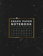 Graph Paper Notebook: 1/2 inch Squares - Quad Ruled Grid Paper Notebook For School