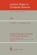 Graph-Theoretic Concepts in Computer Science: International Workshop Wg '87, Kloster Banz/Staffelstein, Frg, June 29 - July 1, 1987. Proceedings