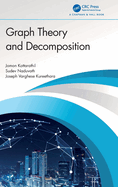 Graph Theory and Decomposition