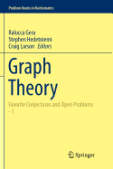 Graph Theory: Favorite Conjectures and Open Problems - 1