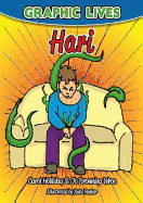 Graphic Lives: Hari: A Graphic Novel for Young Adults Dealing with Anxiety