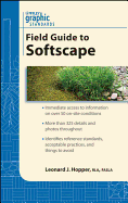 Graphic Standards Field Guide to Softscape