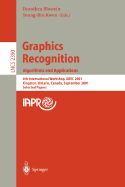 Graphics Recognition. Algorithms and Applications: 4th International Workshop, Grec 2001, Kingston, Ontario, Canada, September 7-8, 2001. Selected Papers