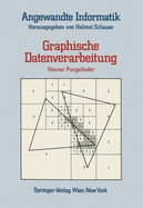 Graphische Datenverarbeitung - Purgathofer, Werner