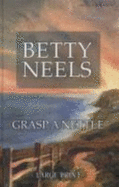 Grasp a Nettle