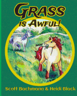 Grass Is Awful