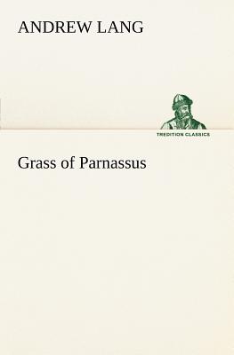 Grass of Parnassus - Lang, Andrew