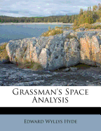 Grassman's Space Analysis
