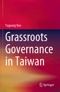 Grassroots Governance in Taiwan