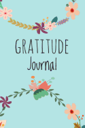 Gratitude Journal: For Daily Thanksgiving & Reflection, Gratitude Prompt, 102 Pages, 6" X 9," Professional Binding, Durable Cover - (A Brighter Day)