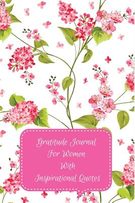 Gratitude Journal for Women with Inspirational Quotes: Retro Pink Floral Cover:110 Pages, Small 6" X 9" Durable Soft Cover Gratitude Journal with Daily Scriptures: Gifts for Women/Teens/Seniors, Christian Gifts (Gratitude Journal for Women). - Journals, Windy