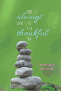 Gratitude Journal: Thankful Notebook Diary with 5 Minute Daily Writing Prompts Cute Quote Stone Balance Design