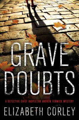 Grave Doubts - Corley, Elizabeth