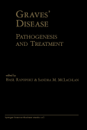 Graves' Disease: Pathogenesis and Treatment