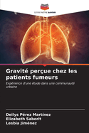 Gravit perue chez les patients fumeurs