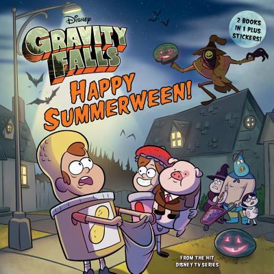 Gravity Falls Happy Summerween! / The Convenience Store . . . of Horrors! - Disney Books, and Brooke, Samantha