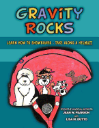 Gravity Rocks