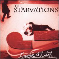 Gravity's a Bitch - The Starvations