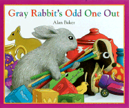 Gray Rabbit's Odd One Out