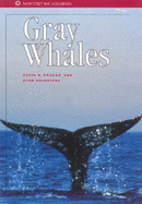 Gray Whales - Gordon, David G, and Baldridge, Alan