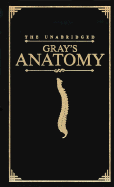 Gray's Anatomy (Deluxe Edition): The Unabridged Edition of the American Classic - Gray, Henry, M.D.