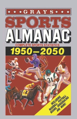 Grays Sports Almanac: Estatsticas desportivas completas 1950-2050 - De volta ao futuro - Editions, Marty McFly