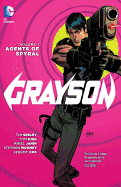 Grayson Vol. 1 Agents Of Spyral (The New 52)