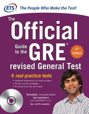 GRE the Official Guide to the Revised General Test , Second Edition - Educational Testing Service