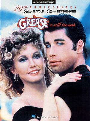 Grease Is Still the Word - Newton-John, Olivia, and Travolta, John