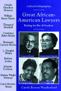 Great African-American Lawyers: Raising the Bar of Freedom