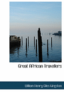 Great African Travellers