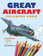 Great Aircraft Coloring Book