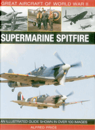 Great Aircraft of World War Ii: Supermarine Spitfire