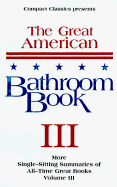 Great American Bathroom Book - Compact Classics, and Anderson