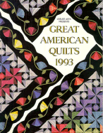 Great American Quilts 1993 - Leisure Arts, and Oxmoor House