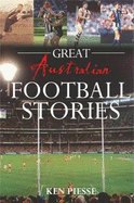 Great Australian Football Stories