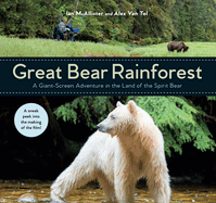 Great Bear Rainforest: A Giant-Screen Adventure in the Land of the Spirit Bear