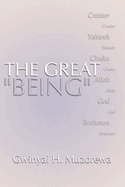 Great Being: Yahweh, Allah, God