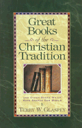 Great Books of the Christian Tradition